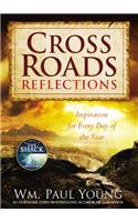 Cross Roads Reflections