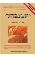 Cosmology, Physics, and Philosophy