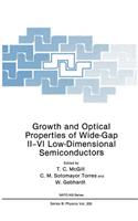 Growth and Optical Properties of Wide-Gap II-VI Low-Dimensional Semiconductors