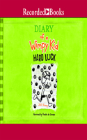 Diary of a Wimpy Kid: Hard Luck