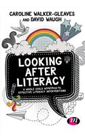 Looking After Literacy