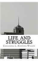 Life and Struggles