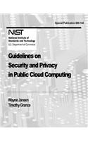 Guidelines on Security and Privacy in Public Cloud Computing