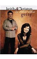 Keith & Kristyn Getty: In Christ Alone