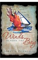 Winds Across the Bay: (English)