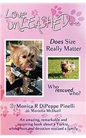 Love Unleashed...: Does Size Really Matter