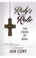Roly's Relic