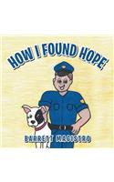 How I Found Hope: (English)