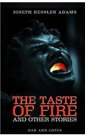 Taste of Fire and Other Stories