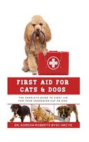 First Aid for Cats and Dogs
