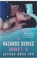 The Hazards Series Books 1-3: (English)