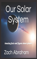 Our Solar System