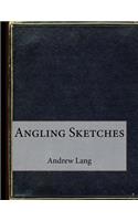 Angling Sketches