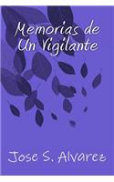 Memorias de un Vigilante