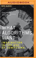 What Algorithms Want