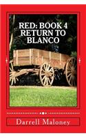 Return to Blanco: Red: Book 4(Red)