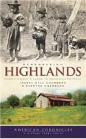 Remembering Highlands