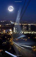 Full Moon and Tram Shadow Over Portland Oregon at Night Journal