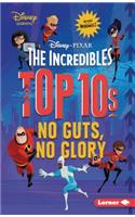The Incredibles Top 10s