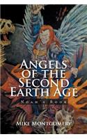Angels of the Second Earth Age