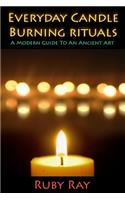 Everyday Candle Burning Rituals