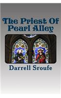 Priest Of Pearl Alley