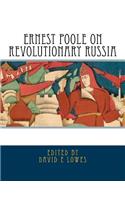 Ernest Poole on Revolutionary Russia