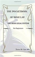 The Pocket Book of Irish Law: The Irish Legal System for Beginners