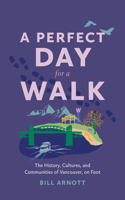 Perfect Day for a Walk