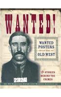 Wanted! Wanted Posters of the Old West
