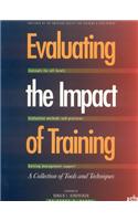 Evaluating the Impact of Training: A Collection of Tools and Techniques : Concepts for All Levels : Evaluation Methods and Practices : Gaining Management Support