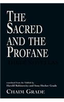 Sacred and the Profane