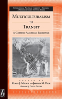 Multiculturalism  in Transit