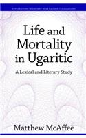 Life and Mortality in Ugaritic