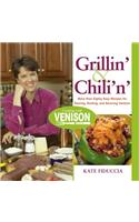 Grillin' and Chilin'