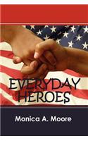 Everyday Heroes