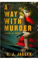 A Way with Murder