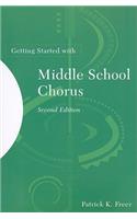 Getting Started with Middle School Chorus