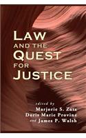 Law and the Quest for Justice