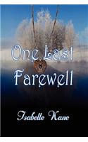 One Last Farewell