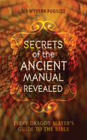 Secrets of the Ancient Manual: Revealed!