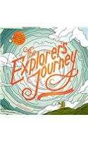 The Explorer's Journey: A Coloring Book to the Ends of the Earth and Beyond
