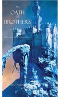 An Oath of Brothers (Book #14 in the Sorcerer's Ring): (English)