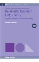 Relativistic Quantum Field Theory, Volume 3