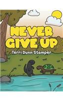 Never Give Up