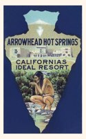 The Vintage Journal Arrowhead Hot Springs Resort, Advertisement: (Pocket Sized - Found Image Press Journals)