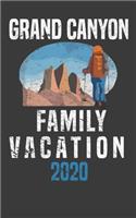 Grand Canyon Family Vacation 2020