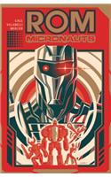 Rom & the Micronauts