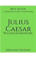 Julius Caesar: Cambridge School Shakespeare ( Annotated) First Edition.