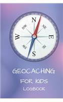 Geocaching for Kids Log Book